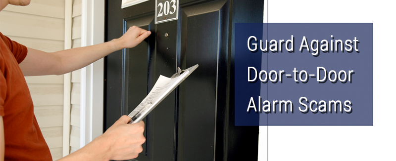 Guard Against Door-to-Door Alarm Scams 